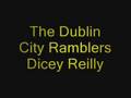 The Dublin City Ramblers - Dicey Reilly