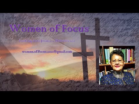 Women of Focus ECI (14) Martha and Mary 1.14.21