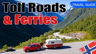 TOLL ROADS & FERRIES in Norway: Complete Travel Guide
