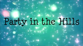 Hollyn & Steven Malcom - Party in the Hills [ft.  Andy Mineo] (Lyric Video)