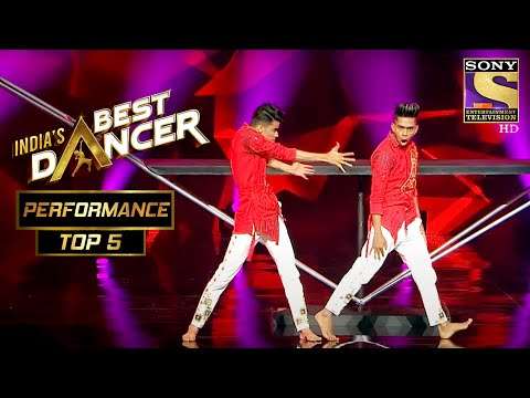 Mukul और Pratik ने उड़ा दिए सब के होश | India's Best Dancer | Best Of Top 5