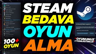 STEAM BEDAVA OYUN ALMA YÖNTEMİ (KANITLI) - Steam
