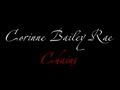 Музыка глазами. Corinne Bailey Rae - Chains (lyrics) 