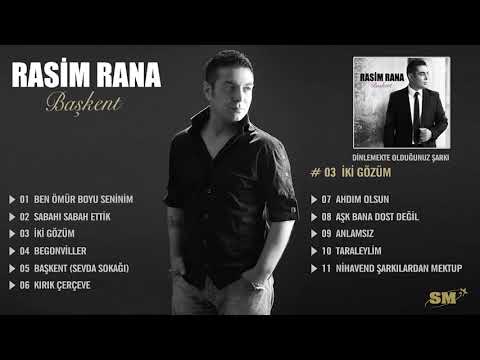 Rasim Rana - İki Gözüm