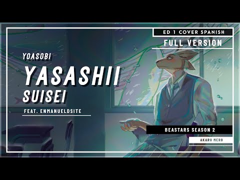 Beastars Season 2 Ending Full『YOASOBI - Yasashii Suisei』feat. EnmaDS - EnmanuelDSite