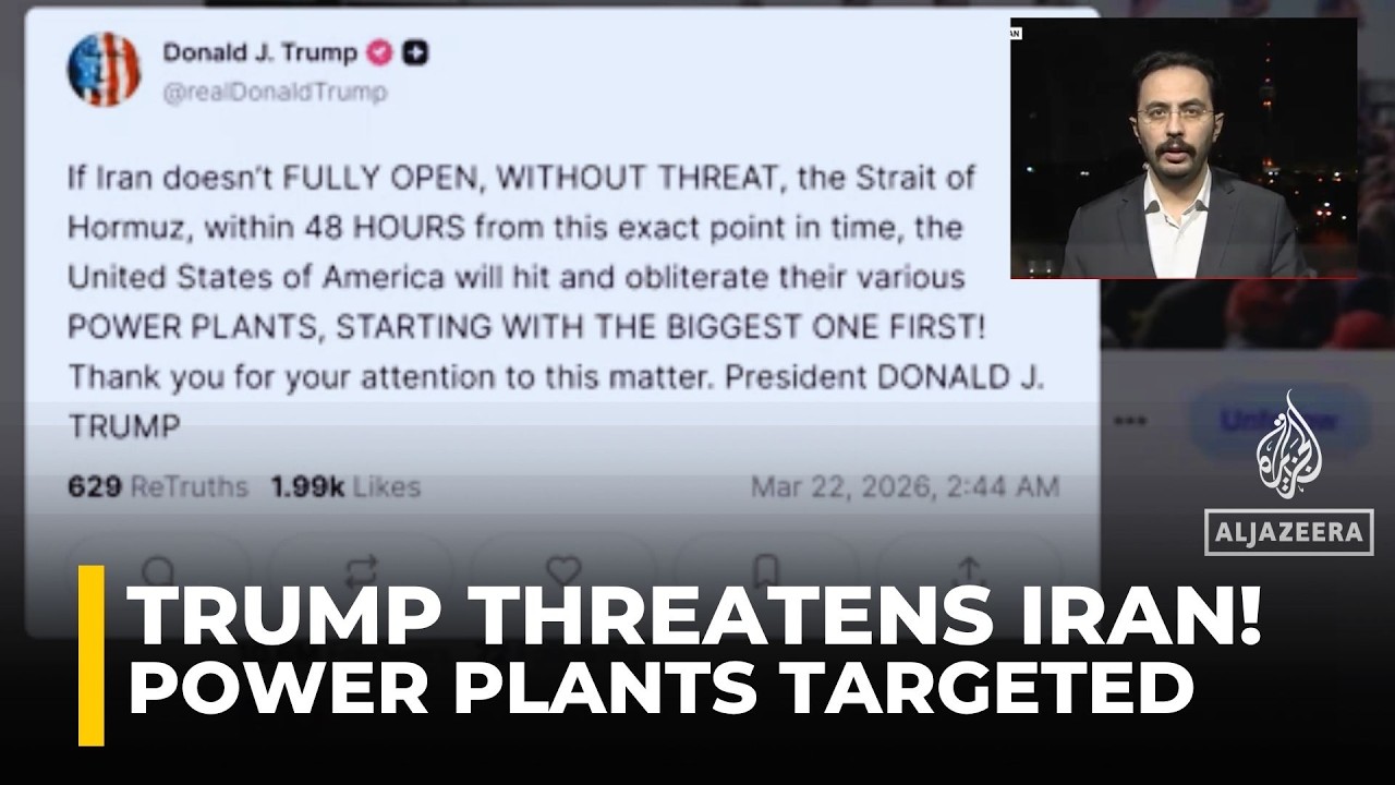 Trump threatens to “Obliterate” Iran power plants | Strait of Hormuz crisis escalates