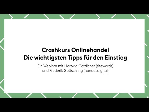 Onlinehandel Crashkurs - wichtige Tipps für den Einstieg | handel.digital