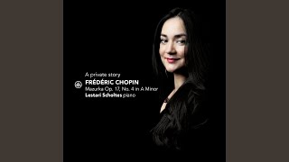 Frédéric Chopin; Lestari Scholtes - Mazurka Op.17 No.4 In A Minor video
