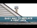 Replacing a Vent Jack on the Roof