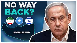 Why Did ISRAEL Recognise SOMALILAND?