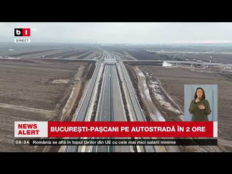 BUCUREȘTI-PAȘCANI PE AUTOSTRADĂ ÎN 2 ORE_Știri B1TV_2 febr. 2026
