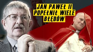 Stanisław Krajski: Czy Jan Paweł II chronił kapłanów, którzy dopuścili się aktów pedofilii?