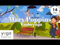 Kinderyoga Mit Mary Poppins  Fantasie Achtsamkeit Für Kinder Von 4 8 Jahren Spaß Bewegung