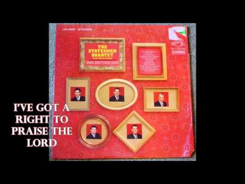 I've Got A Right To Praise The Lord   The Statesmen Quartet with Hovie Lister