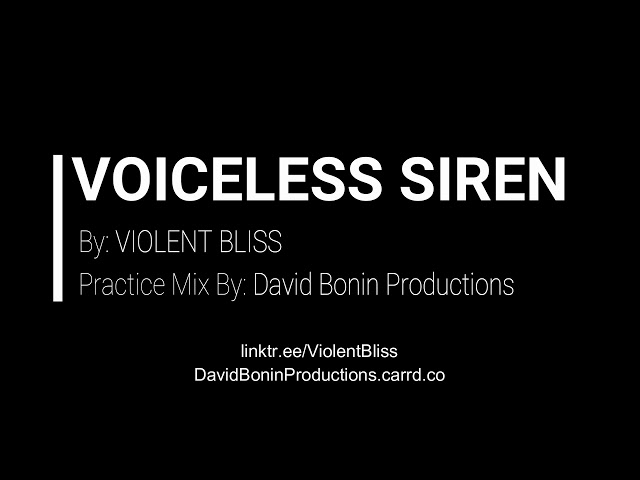 Violent Bliss - Voiceless Siren (CBM) (Remix Stems)