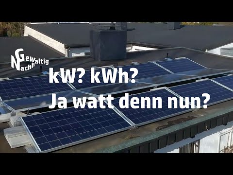 Kilowatt (kW) oder Kilowattstunde (kWh) - wo ist da eigentlich der Unterschied?
