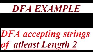 DFA which accepts all strings of at least length 2