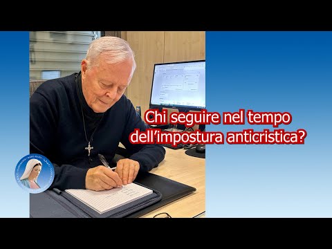 Padre Livio: Chi seguire nel tempo dell’impostura anticristica? – 30/12/2025