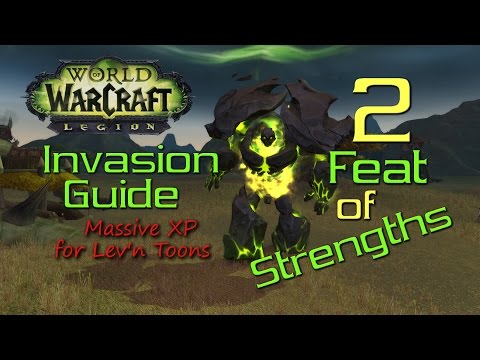 Legion Invasion Guide: 2 Feat of Strength's