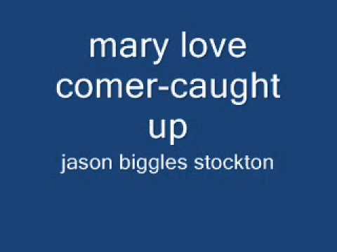 mary love comer- caught up