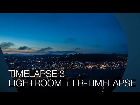 Holy Grail bearbeiten - Timelapse mit LR-Timelapse TEIL 3 - TUTORIAL