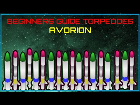 Avorion: Beginners Guide to Torpedoes