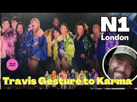 Travis Kelce’s GESTURE to ‘Karma is the guy on the Chiefs’ during Night 1 Eras Tour London