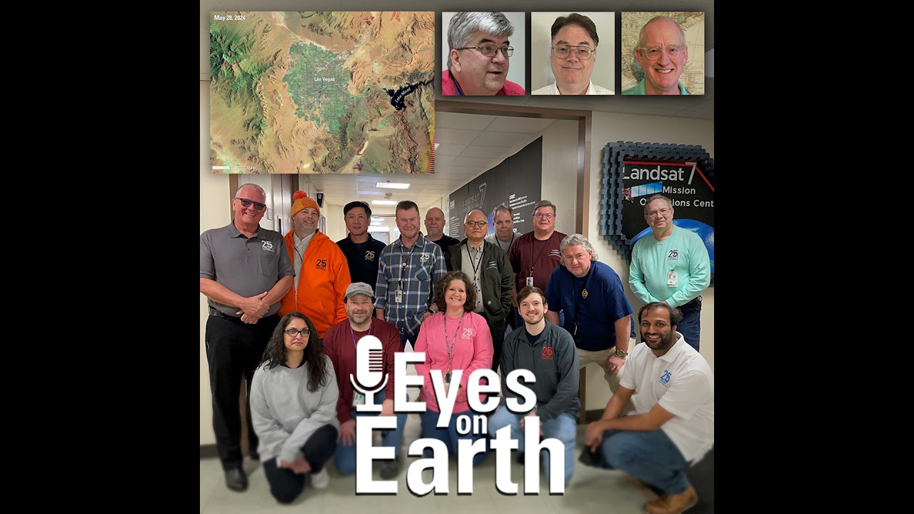 Eyes on Earth Episode 127 – The Historic Landsat 7 Mission