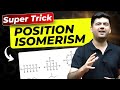 Super Trick Position Isomerism In Organic Chemistry IIT JEE NEET