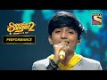 Faiz की Performance बनी आज के दिन की Sensation | Superstar Singer Season 2