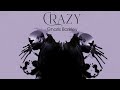 Vietsub | Crazy - Gnarls Barkley | Lyrics Video