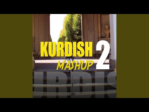 Kurdish Mashup 2