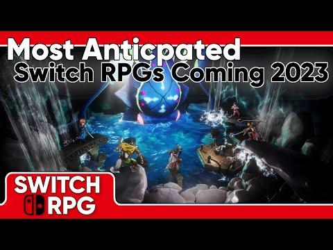 Most Anticipated Nintendo Switch RPGs Coming in 2023