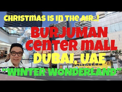 BURJUMAN CENTER MALL IN DUBAI|ONE OF THE OLDEST MALLS IN THE UAE