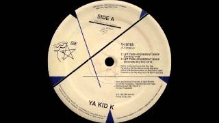 (1992) Ya Kid K - Let This Housebeat Drop [David Morales Def RMX]