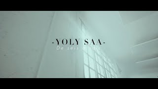 Yoly Saa - De Seis A Seis