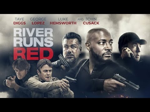 River Runs Red 2018 Trailer movie