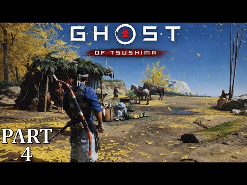 Ghost of Tsushima Gameplay Part 4 Full HD Walkthrough