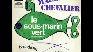 Maurice Chevalier - Broadway