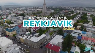 🏔️ Where to Stay in Reykjavik → 4 Ideal Areas with Map 🏨