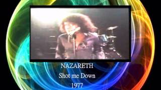 Nazareth - Shot me down (1977)