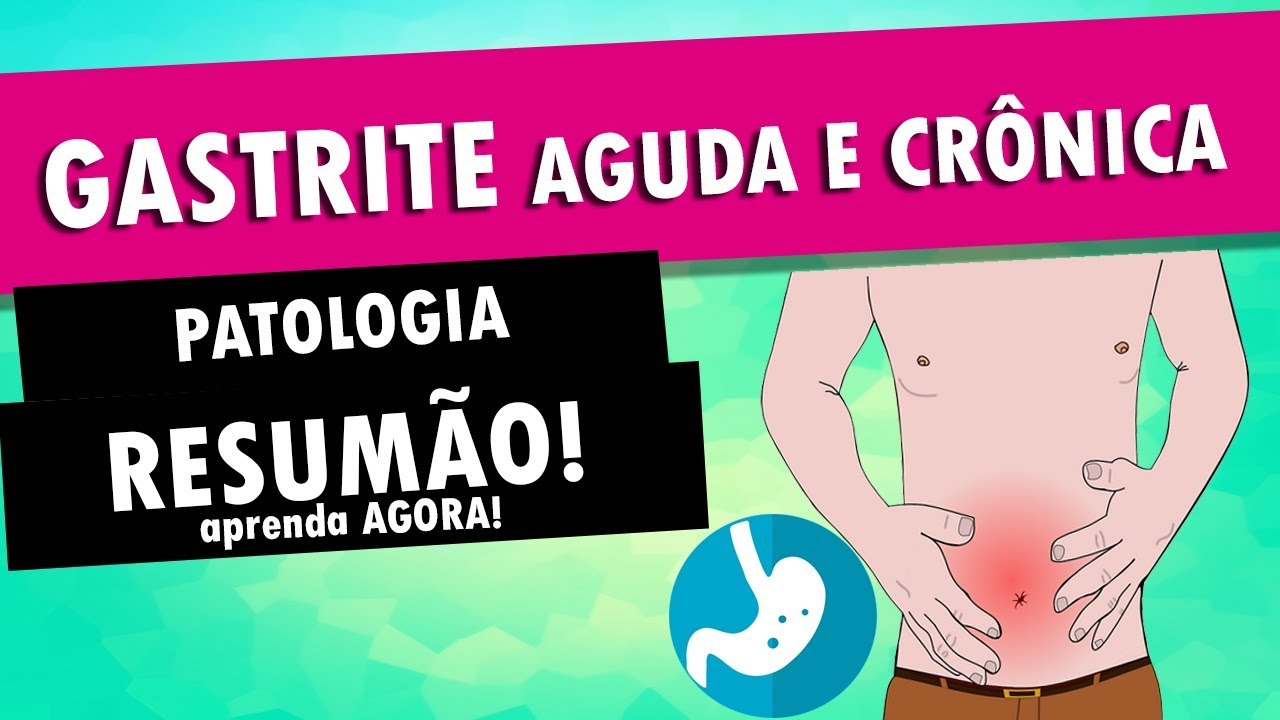 GASTRITE - Patologia