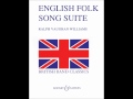 Ralph Vaughan Williams - English Folk Song Suite ...