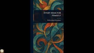 Every Man for Himself