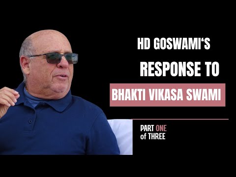 Hridayananda Goswami responds to Bhakti Vikasa Swami's critique [PART 1 OF 3]