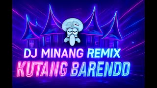 Download lagu DJ REMIX MINANG KUTANG BARENDO #remixminangterbaru mp3