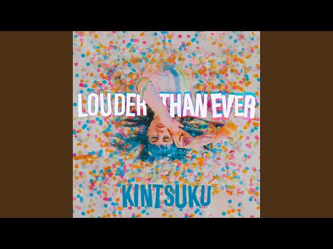 Kintsuku - Louder Than Ever - Misc Originals