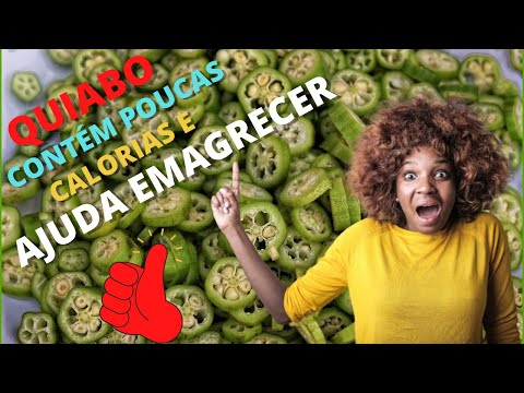 Propriedades do quiabo - Benefícios do quiabo para a saúde!♾