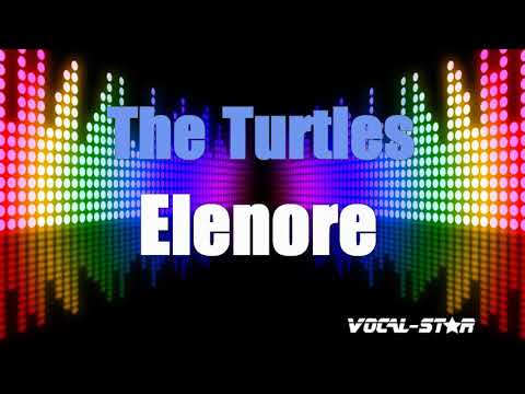 The Turtles - Elenore (Karaoke Version) with Lyrics HD Vocal-Star Karaoke