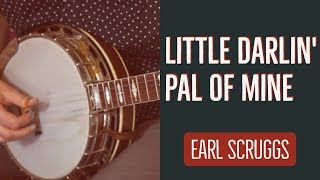 Little Darlin&#39; Pal of Mine - Earl Scruggs Banjo Lesson